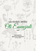 Copertina della guida La guida degli oli essenziali